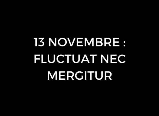 13 Novembre Fluctuat Nec Mergitur
